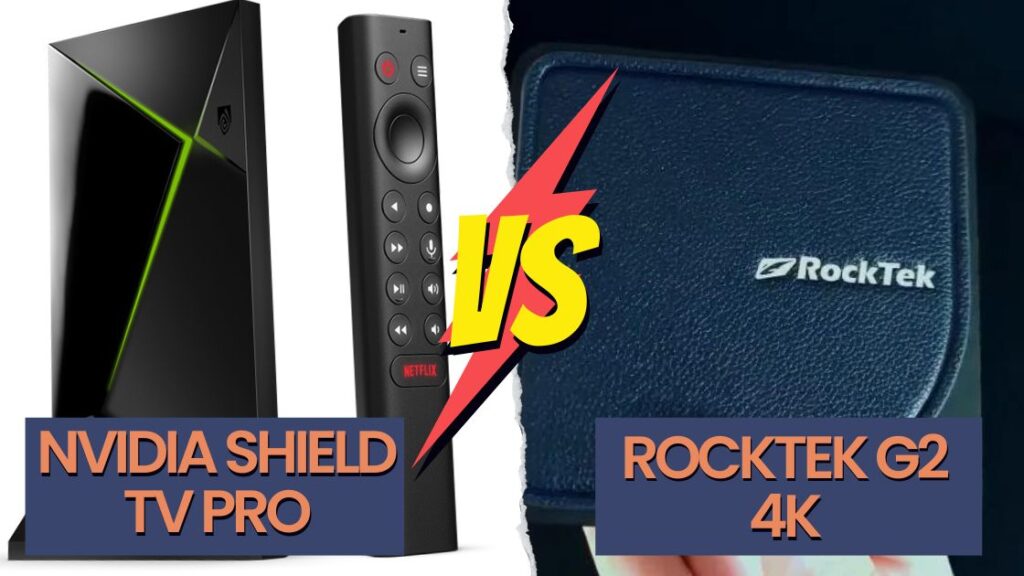 NVIDIA Shield TV Pro vs RockTek G2 4K comparison 